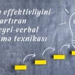 Dərsin effektivliyini artıran 5 qeyri-verbal öyrətmə texnikası