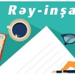 Rəy-inşa yazı işinin təşkili metodikası