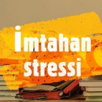 Şagirdlərdə imtahan stressinin aradan qaldırılması