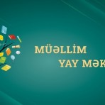 Yay məktəbinin növbəti seminarı (Riyaziyyat müəllimləri üçün)