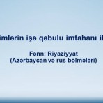 Müəllimlərin işə qəbulu imtahanı ilə bağlı